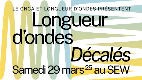 Longueur d'ondes, Décalés - htbwo3elxld7.jpg