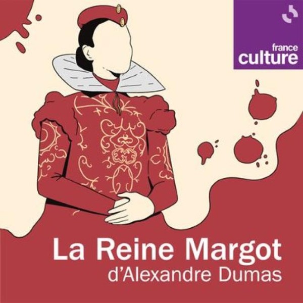 La reine Margot